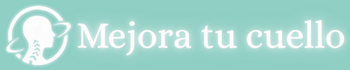 Mejora Tu Cuello
